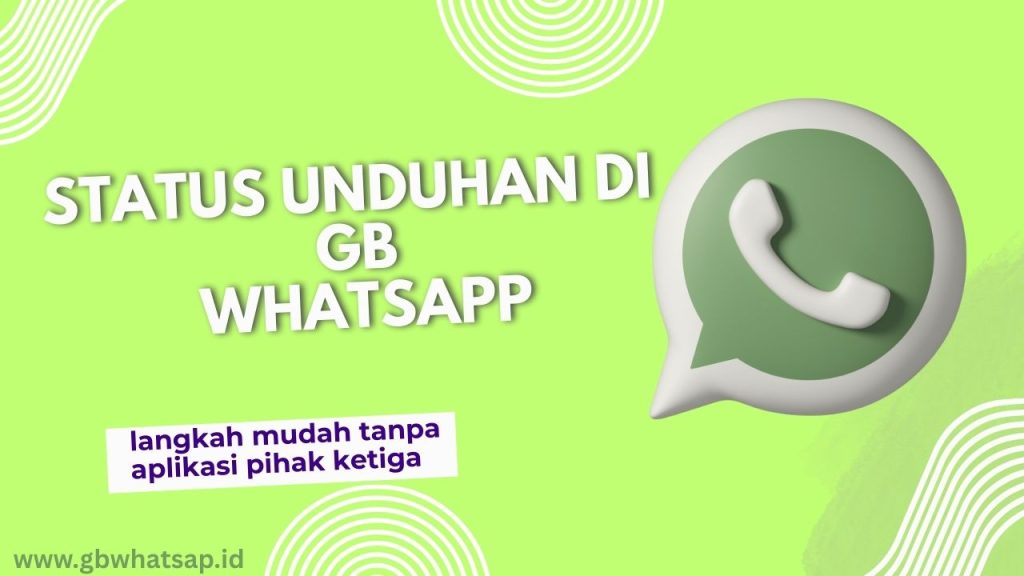 status download 1 Unduh status GB WhatsApp
